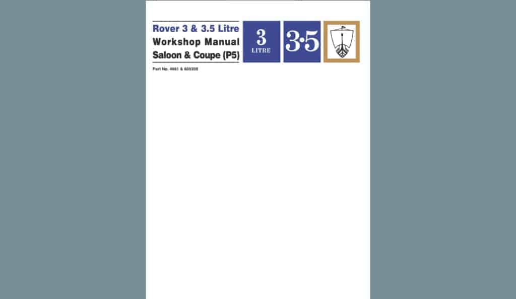 RoverP5.com Review: Rover 3 & 3.5 Litre Workshop Manual Saloon and Coupe