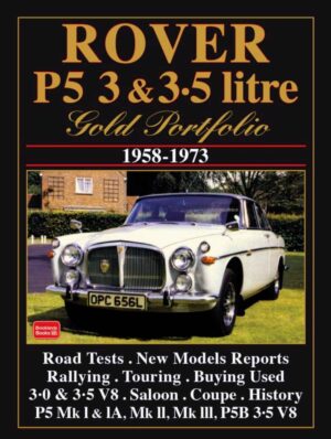Rover P5 3 & 3.5 Litre Gold Portfolio 1958-1973
